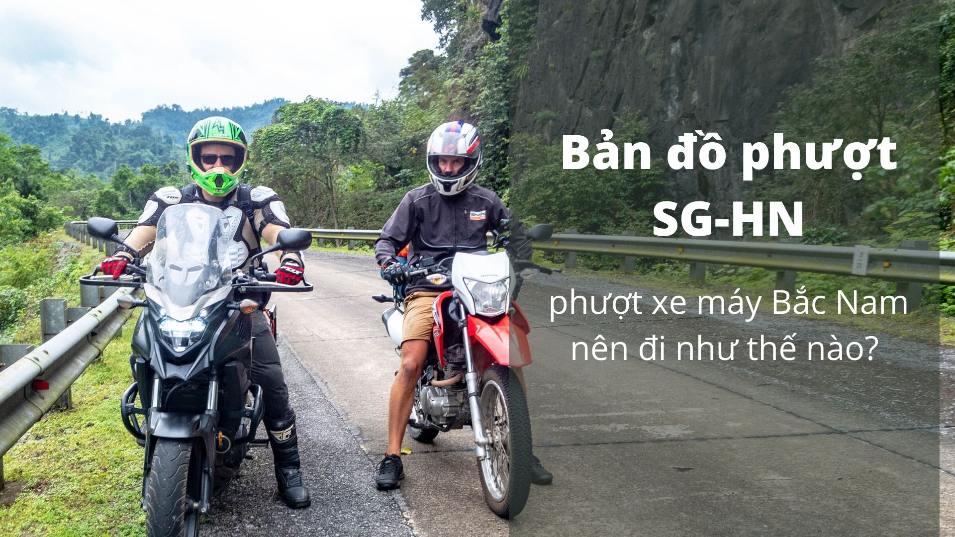Bản Đồ Phượt Xe Máy Sài Gòn – Hà Nội