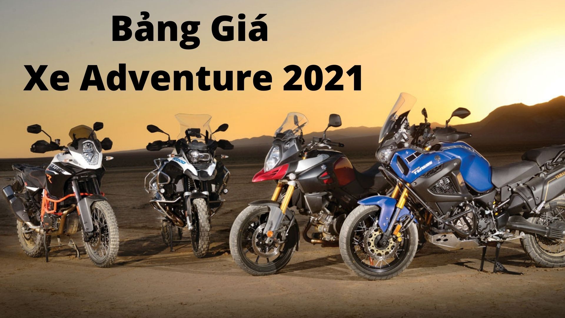 12 Mẫu xe Adventure bạn có thể mua ở Việt Nam 2021