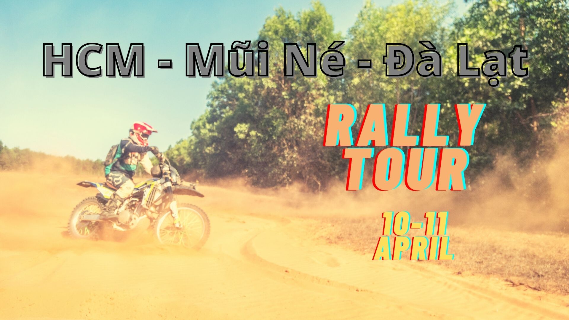 Rally Tour Cào Cào Adventure HCM - Mũi Né - Đà Lạt